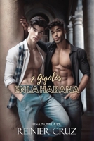 2 Gigolós en La Habana B0BL4ZGWR8 Book Cover
