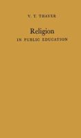 Religion in Public Education: 0313212120 Book Cover