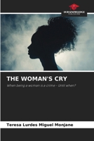 The Woman's Cry 6209698042 Book Cover