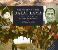 The World of the Dalai Lama: An Inside Look at His Life, His People, and His Vision 0835607682 Book Cover