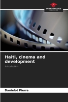 Haiti, cinema and development 6203478792 Book Cover