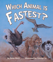 Which Animal Is Fastest? 1607187396 Book Cover