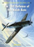 FW 190 Defence of the Reich Aces 1846034825 Book Cover