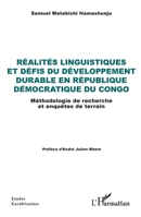 Réalités linguistiques et défis du développement durable en République Démocratique du Congo: Méthodologie de recherche et enquêtes de terrain (Études Eurafricaines) (French Edition) 2336499096 Book Cover