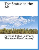 The Statue in the Air 1010250809 Book Cover