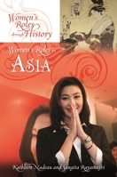 Women's Roles in Asia 0313397481 Book Cover