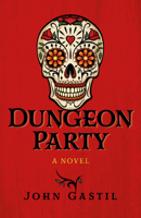 Dungeon Party 1789045002 Book Cover