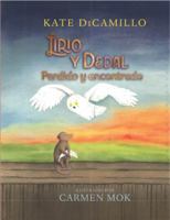 Lirio y Dedal Perdido y encontrado (Spanish Edition) 1646840429 Book Cover