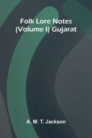 Folk Lore Notes (Volume I) Gujarat 9369872973 Book Cover