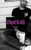 Letting Out the Devils 0578375028 Book Cover