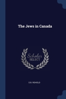 The Jews in Canada 1376734311 Book Cover