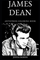 James Dean Antistress Coloring Book (James Dean Antistress Coloring Books) 1690798645 Book Cover