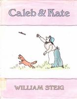 Caleb and Kate 0374410380 Book Cover