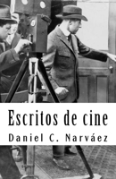 Escritos de cine 1545563438 Book Cover