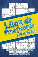 Libro de pasatiempos para adultos: Libro con Juegos De L�gica para pasar el tiempo, 200 Sudokus en dificultad media con soluciones B088N5HDZ9 Book Cover