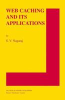 Web Caching and Its Applications 1475779151 Book Cover