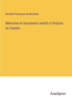 Mémoires et documents relatifs à l'histoire du Canada 3382724944 Book Cover