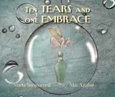 Ten Tears and One Embrace 8416147906 Book Cover