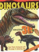 3D Dinosaurs (Incredible 3D) 1902626044 Book Cover