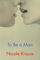 To Be a Man 0062431021 Book Cover
