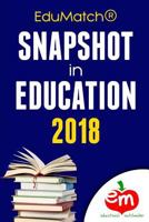 Edumatch(r) Snapshot in Education 2018 1970133007 Book Cover