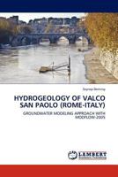 Hydrogeology of Valco San Paolo (Rome-Italy) 3845407204 Book Cover