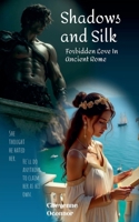 Shadows and Silk B0GQKKTSY3 Book Cover