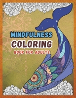 Mindfulness Coloring Book for Adults: Wild Animals Mandala Arts and Positive Affirmations for your relaxation and stress Relief B0CQV6LYQH Book Cover