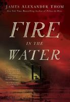 Fire in the Water 1681570289 Book Cover