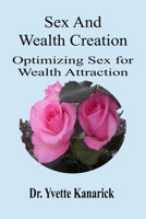 Sex and Wealth Creation 9768187093 Book Cover