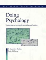 Doing Psychology: An Introduction to Research Methodology and Statistics (SAGE Foundations of Psychology series) 0761957359 Book Cover