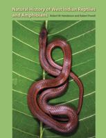 Natural History of West Indian Reptiles and Amphibians 0813033942 Book Cover
