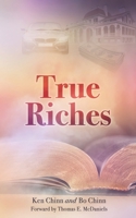 True Riches 1986509966 Book Cover