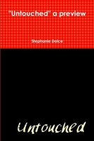 "Untouched" a preview 1329644190 Book Cover