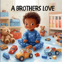A Brothers Love B0DS9T4STJ Book Cover