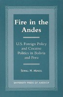 Fire in the Andes 0761810013 Book Cover