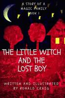 The little Witch And the lost Boy: children's book B094LJ59LQ Book Cover