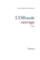 L'offrande sauvage 2246581613 Book Cover