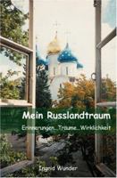 Mein Russlandtraum 1594575673 Book Cover