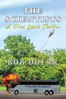 The Scientists A Clint Smith Thriller 1648833284 Book Cover