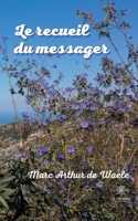 Le recueil du messager B08VCQWT8R Book Cover