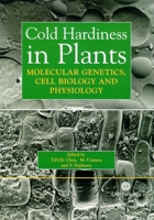 Cold Hardiness in Plants: Molecular Genetics, Cell Biology and Physiology 0851990592 Book Cover