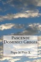 Pascendi Gregis 1533077002 Book Cover
