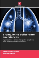 Bronquiolite obliterante em crianças (Portuguese Edition) 6208225620 Book Cover