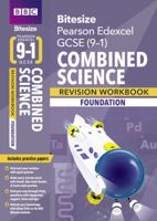 BBC Bitesize Edexcel GCSE (9-1) Combined Science Foundation Revision Workbook - 2023 and 2024 Exams 1406685739 Book Cover