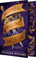Mayhem and the Mortal 1649379129 Book Cover