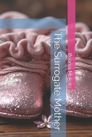 The Surrogate Mother B0FJLPRQCZ Book Cover