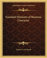 Essential Elements of Business Character 1022153900 Book Cover