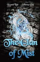 The Clan of Mist 1959356003 Book Cover