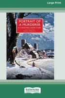 Portrait of a Murderer: A Christmas Crime Story [Large Print 16 Pt Edition] 1038765811 Book Cover